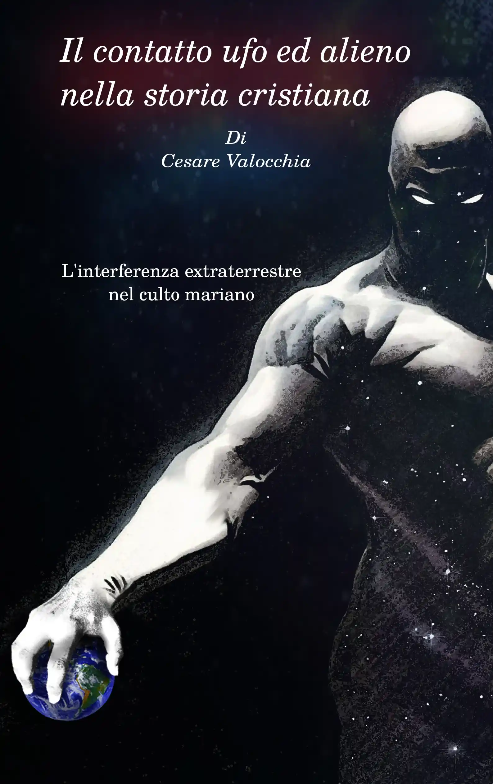 Copertina Il contatto UFO ed alieno nella storia cristiana